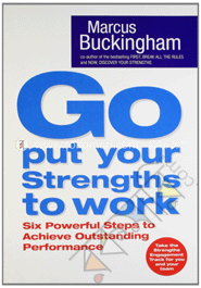 Go Put Your Strenghts To Work