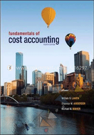 Fundamentals of Cost Accounting 