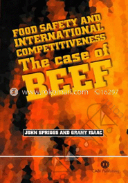 Food Safety and International Competitiveness :  The case of Beef 