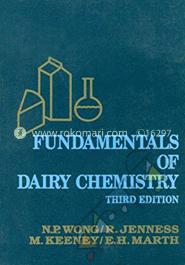 Fundamentals of Dairy Chemistry