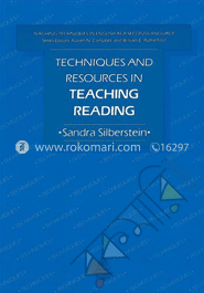 Techniques and Resources in Teaching Reading: Teaching Techniques in English as a Second Language