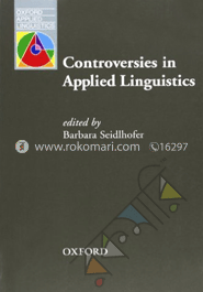 Controversies in Applied Linguistics