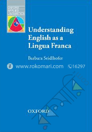 Understanding English as a Lingua  Franca