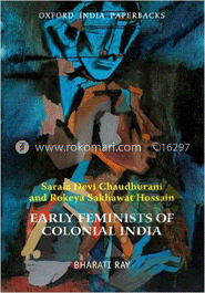 Early Feminists of Colonial India 
