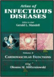 Atlas of Infectious Diseases Volume 10: Cardiovascular Infections 