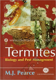 Termites : Biology and Pest Management 