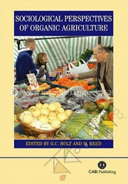 Sociological Perspectives of Organic  Agriculture 