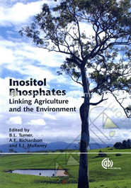 Inositol Phosphates : Linking Agriculture  and the Environment 