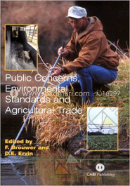 Public Concerns, Environmental Standards and Agricultural Trade