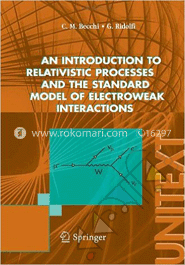 An introduction to relativistic processes and the standard model of electroweak interactions 