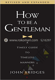How to be a Gentleman  