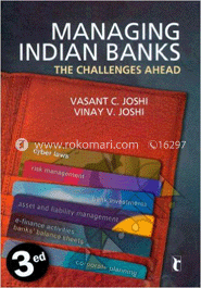 Managing Indian Banks : The Challenges Ahead 