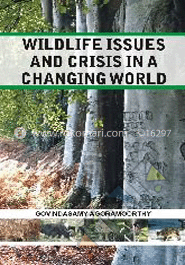 Wildlife Issues and Crisis in a Changing World