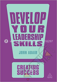 Develop Your Leadership Skills