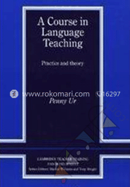 A Course in Language Teaching:Practice and Theory 