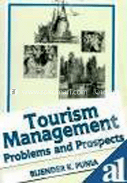 Tourism Management: Problems and  Prospects