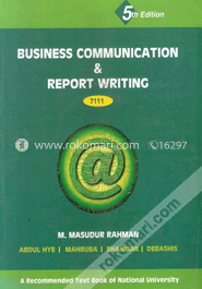 Business Comunication and Report Writing