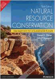 Natural Resource Conservation : Management For A Sustainable Future
