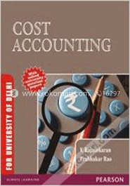 Cost Accounting : As Per The Syllabus Of B.Com (Hons.)(University Of Delhi) (Paperback)