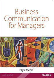 Business Communication For Managers (Paperback)