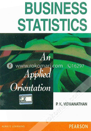 Business Statistics : An Applied Orientation (Paperback)