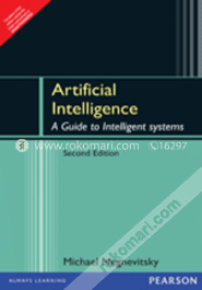 Artificial Intelligence : A Guide to Intelligent 