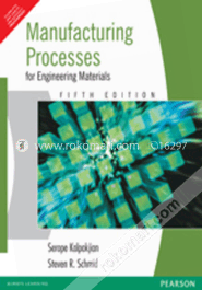 Manufacturing Processes For Engineering Materials 