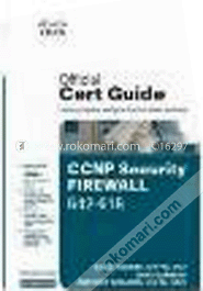 CCNP Security FIRE WALL 642-618 Official Cert Guide 