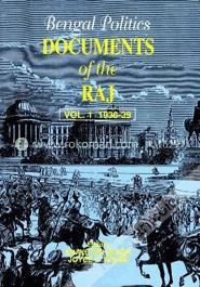 Bengal Politics - Documents of the Raj - Vol. 1 (1936-39)