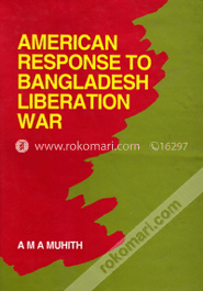 American Response to Bangladesh Liberation War