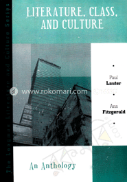 Literature, Class, and Culture - An Anthology 