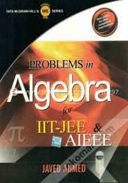 Problems In Algebra For Iit-Jee And Aiee  (Paperback)