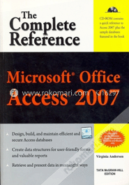 Microsoft Office Access 2007: The Complete Reference (With - Cd)