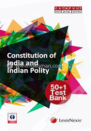Constitution Of India And Indian Polity-50+1 Test Bank (Paperback)