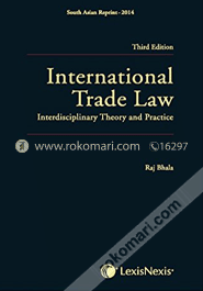 International Trade Law - Interdisciplinary Theory And Practice 