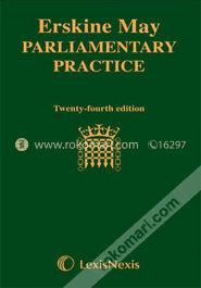Erskine May: Parliamentary Practice 