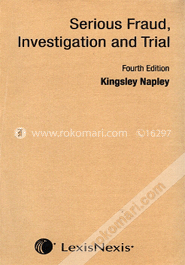 Serious Fraud, Investigation And Trial 