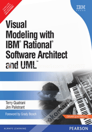 Visual Modeling with IBM Rational Software Architect and UML