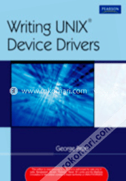 Writing UNIX Device Drivers