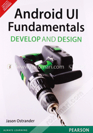 Android UI Fundamentals: Develop and Design 