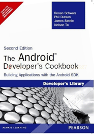 The Android Developer's Cookbook: Building Applications with the Android SDK