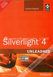 Silverlight 4 Unleashed
