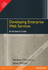 Developing Enterprise Web Services : An Architect's Guide 