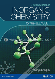 Fundamentals of Inorganic Chemistry For JEE/ISEET (Paperback)