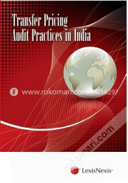 Transfer Pricing Audit Practices in India (Paperback)