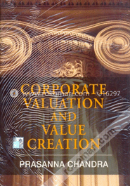Corporate Valuation and Value Creation  