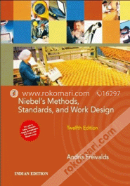 Niebel's Methods, Standards, and Work Design 