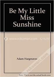 Be My Little Miss Sunshine 