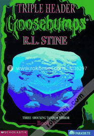 Goosebumps Triple Header Book 1: Three Shocking Tales of Terror