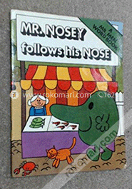 Mr. Nosey Follows His Nose 